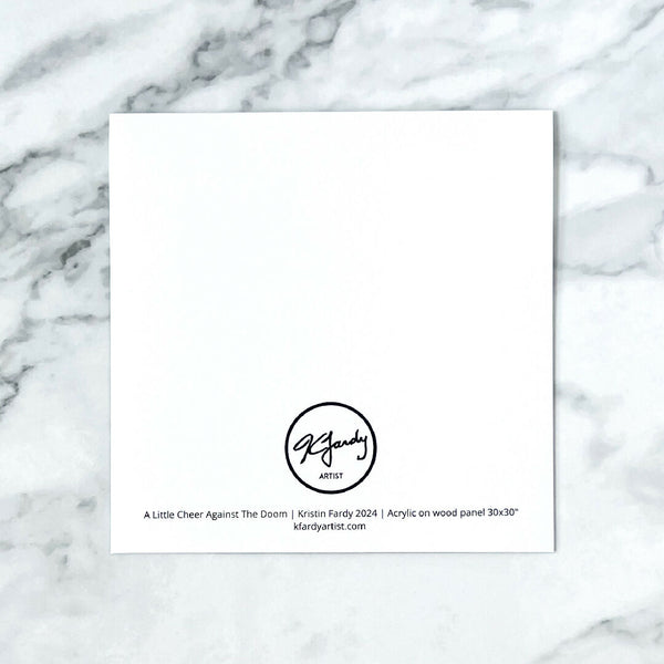 A Little Cheer Against The Doom blank greeting card