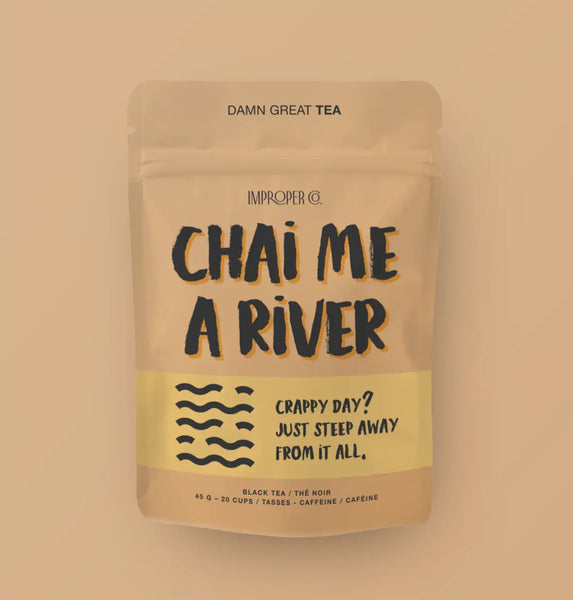 Chai Me A River -Tea