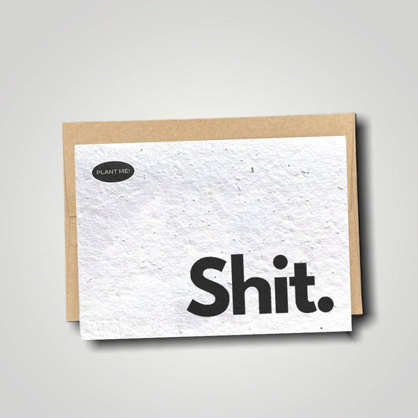 Sh!t. Plantable Greeting Card