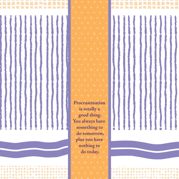 Procrastination Is Totally A Good Thing - Tea Towel