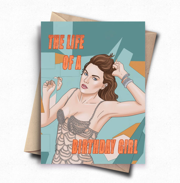 Life of a Birthday Girl - Pop Culture Birthday Card