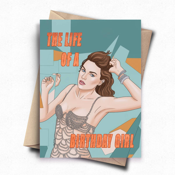 Life of a Birthday Girl - Pop Culture Birthday Card