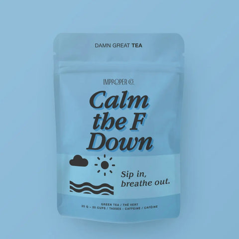 Calm The F Down - Green Tea