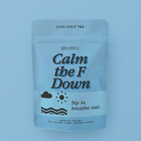 Calm The F Down - Green Tea