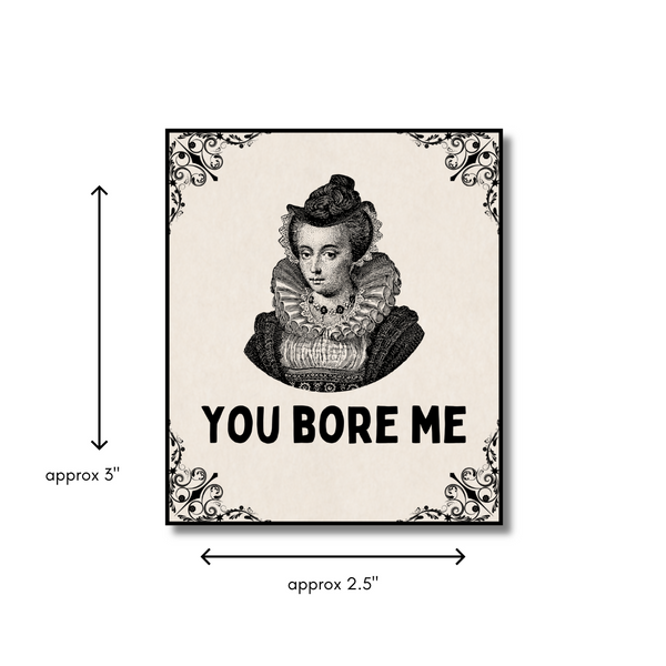 You Bore Me - 3