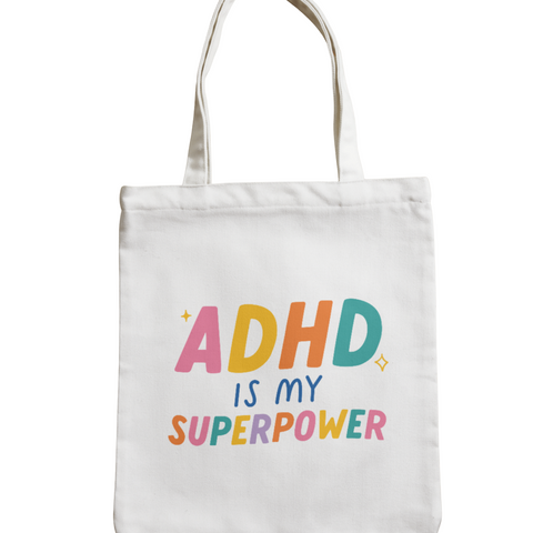 ADHD Is My Super Power - Motif Tote Bag