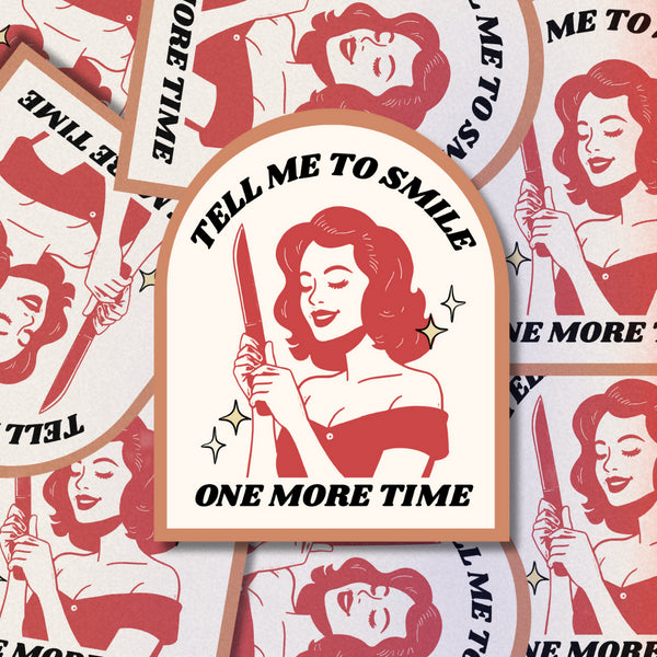 Tell Me to Smile One More Time - 3