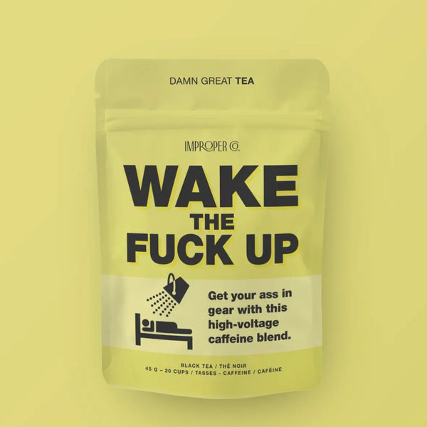 Wake The F Up - Black Tea