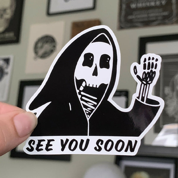 See you soon sticker