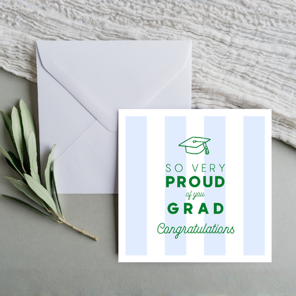 So Very Proud Of You Grad - Congratulations Greeting Card