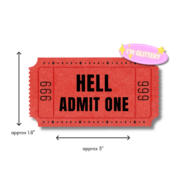 Hell: Admit One Ticket - 3