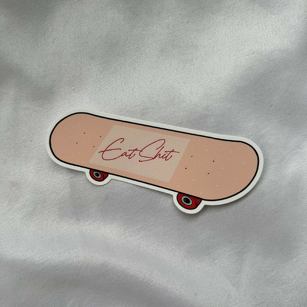 Eat shit sticker