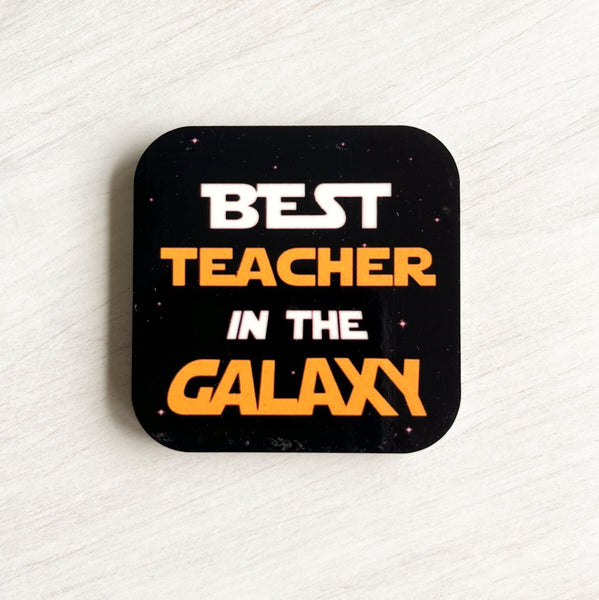 Best Teacher in the Galaxy - Magnet