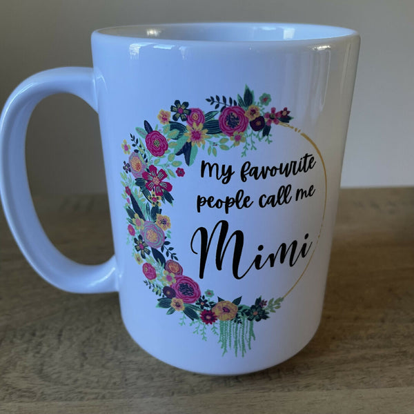 My Favourite People Call Me Mimi
