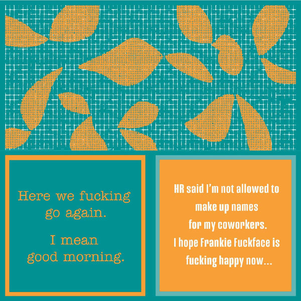 Napkin with two humorous text quotes on a teal and orange background with leaf patterns.