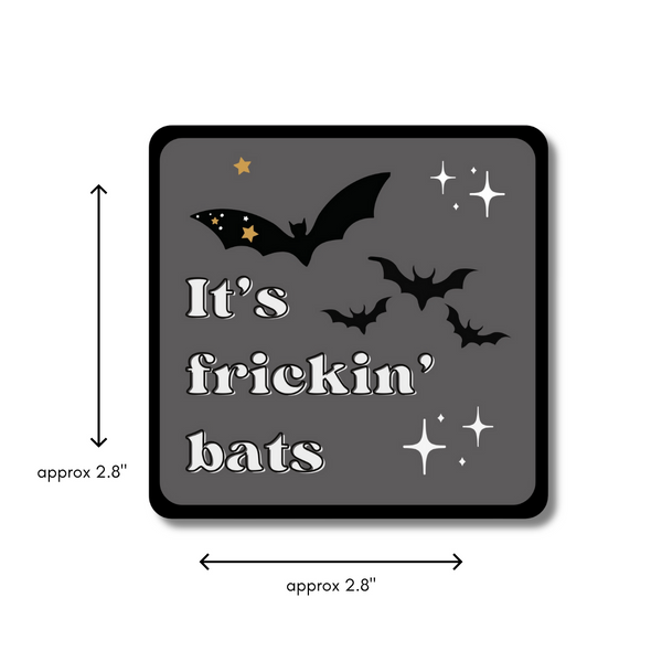 It's Frickin' Bats - 2.8