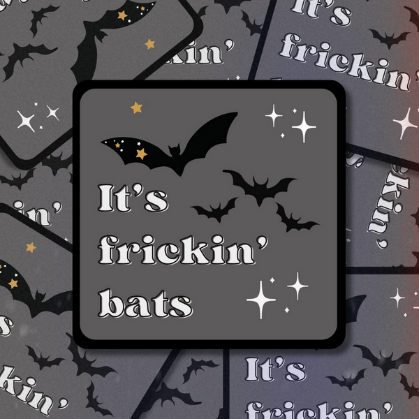 It's Frickin' Bats - 2.8
