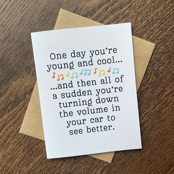 Turn The Music Down To See Better... - Card