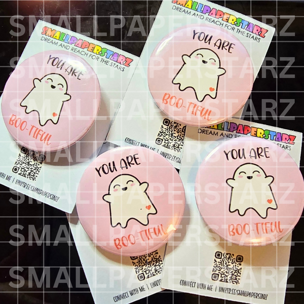 L025 - You Are Boo-tiful Pinback Button / Badge