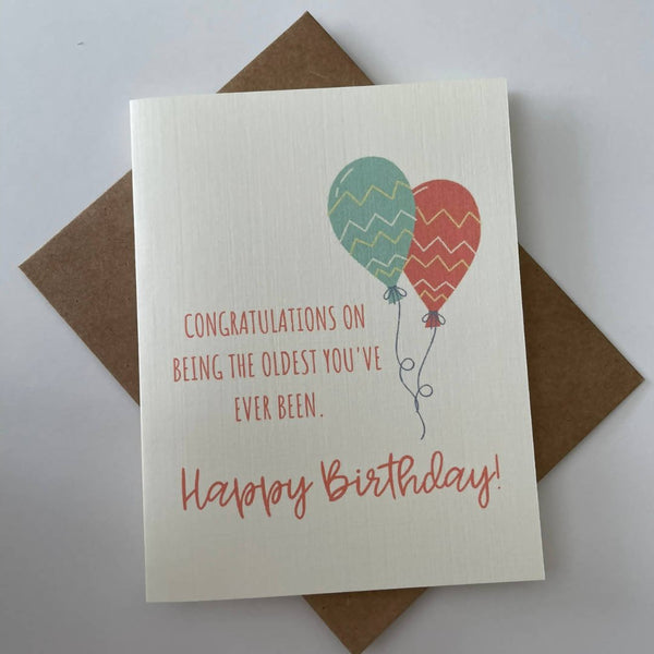 Oldest You've Ever Been Card - Shop Motif