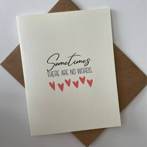 Sometimes There Are No Words Card - Shop Motif