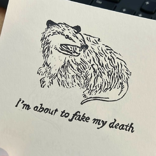 Fake my death possum print