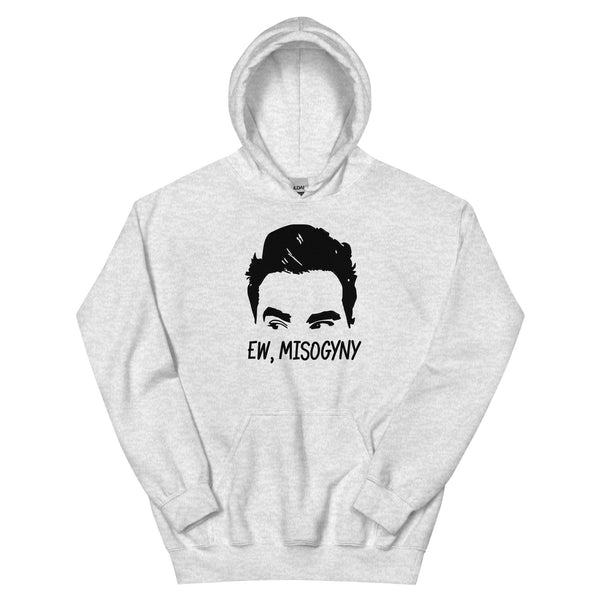 Ew, Misogyny- Unisex Hoodie by Flamingo Motif Boutique