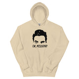 Ew, Misogyny- Unisex Hoodie by Flamingo Motif Boutique 